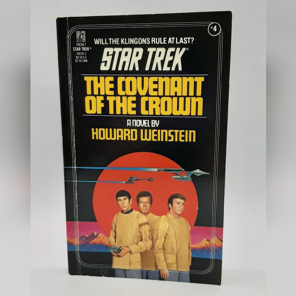 Star Trek: The Original Series 4 The Covenant of the Crown By Howard Weinstein